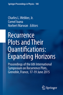 Cover of Recurrence Plots and Their Quantifications: Expanding Horizons